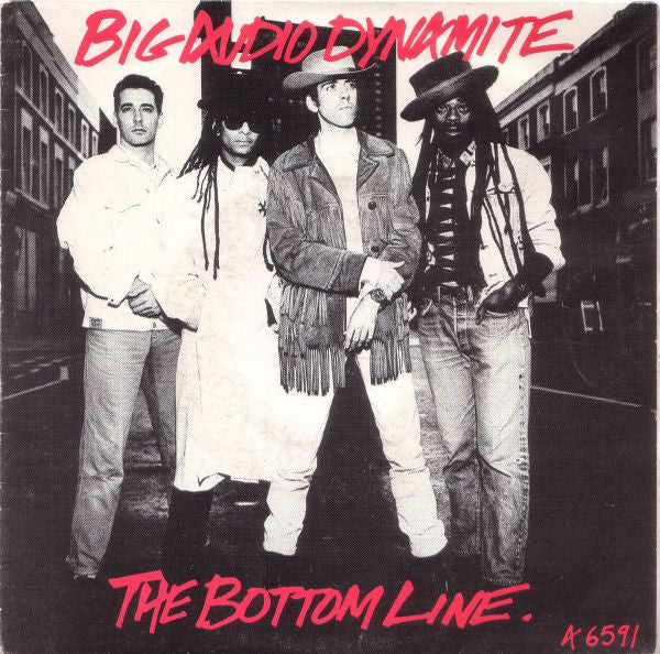 Big Audio Dynamite : The Bottom Line (7", Single)