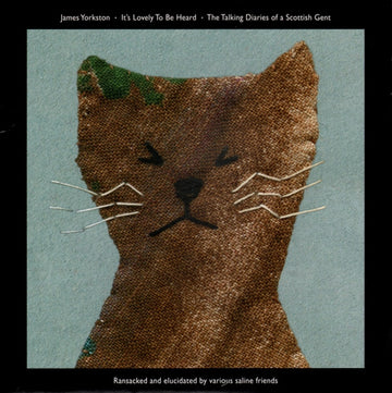 James Yorkston : It's Lovely To Be Heard • The Talking Diaries Of A Scottish Gent (10")