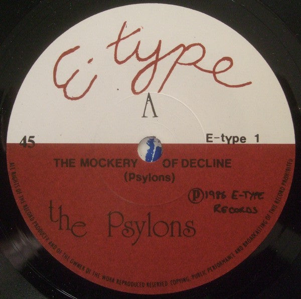 The Psylons : Mockery Of Decline (7")