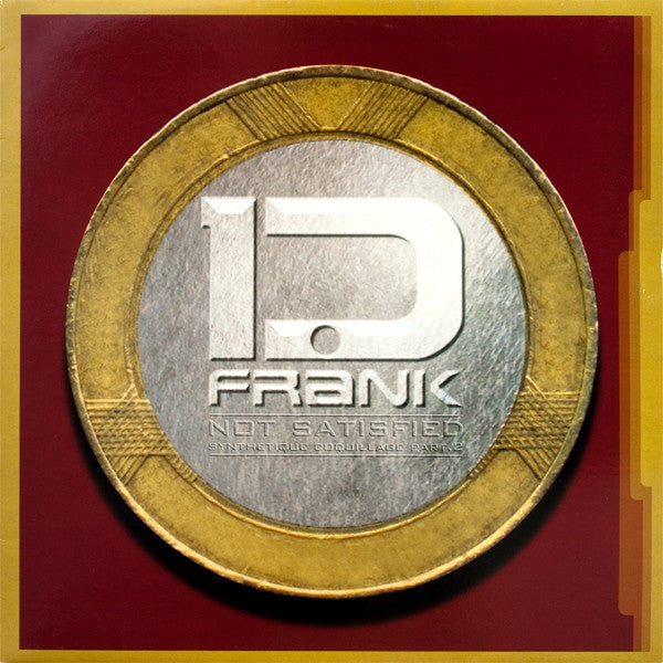 D.Franck : Not Satisfied (12")