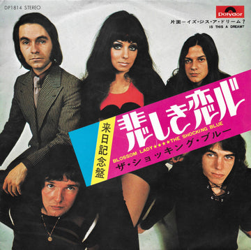 Shocking Blue : Blossom Lady / Is This A Dream (7", Single)