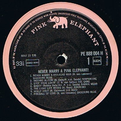 Various : Never Marry A Pink Elephant (LP, Comp)