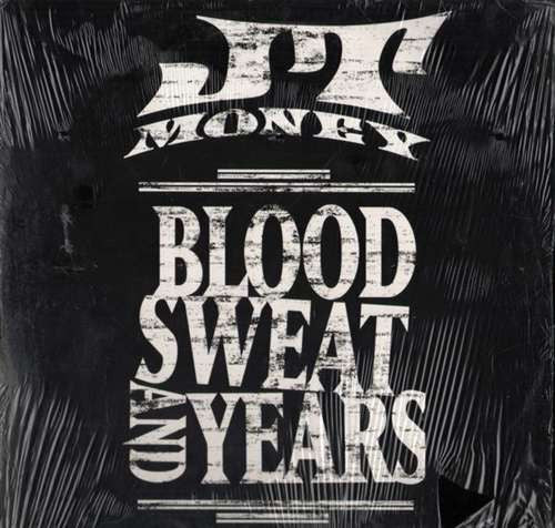 JT Money : Blood Sweat And Years (2xLP, Promo, Cle)