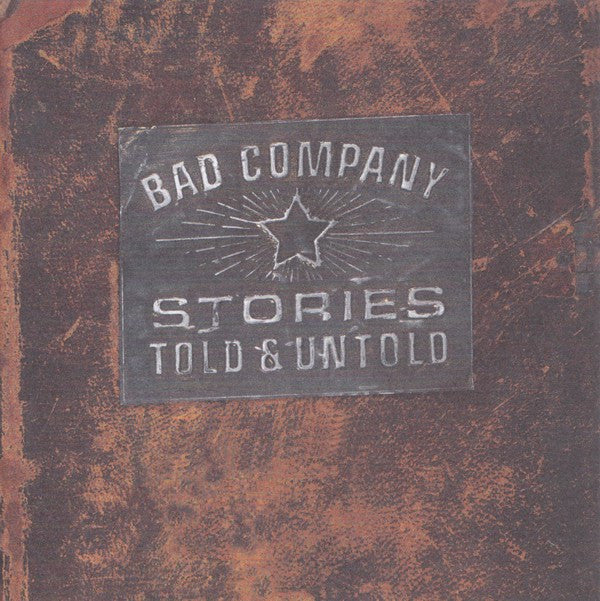 Bad Company (3) : Stories Told & Untold (CD, Album, RE)