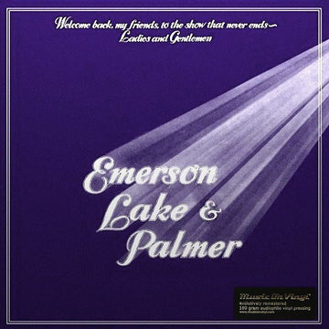 Emerson, Lake & Palmer : Welcome Back My Friends To The Show That Never Ends - Ladies And Gentlemen (3xLP, Album, Ltd, RE, RM, 180)