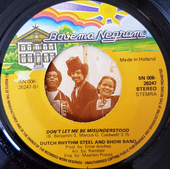 Dutch Rhythm Steel And Show Band* : Als Hier Een Pot Met Bonen Staat (7")