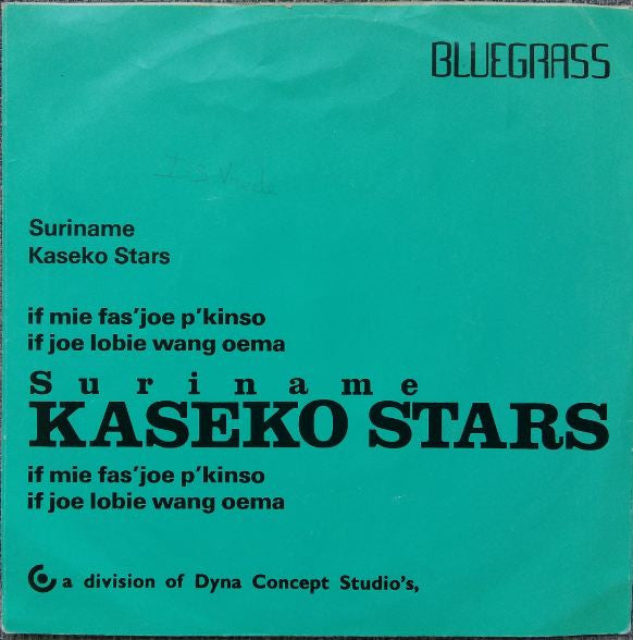 Kaseko Stars : If Mie Fas'joe P'kinso (7")