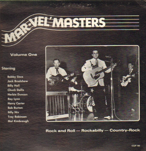 Various : Mar-Vel' Masters Volume One: Rock And Roll - Rockabilly - Country-Rock (LP, Comp)