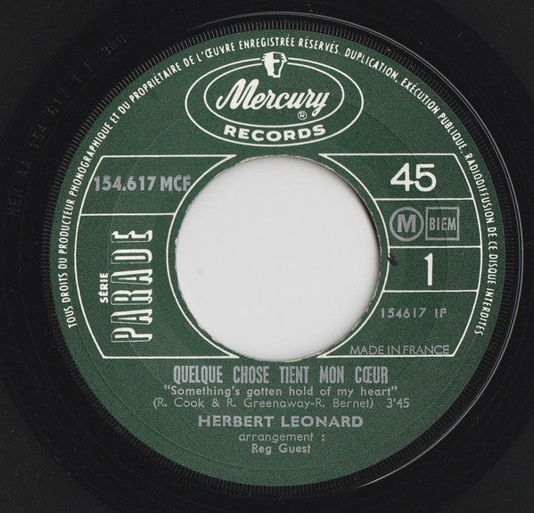 Herbert Léonard : Quelque Chose Tient Mon Cœur / J'Ai L'Amour Dans Les Mains (7", Single)