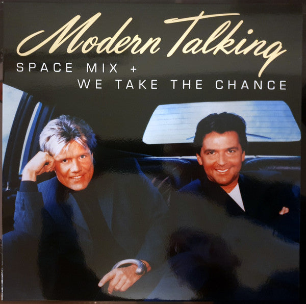 Modern Talking : Space Mix + We Take The Chance (12", Maxi, Ltd, Num, RE, RM, 180)