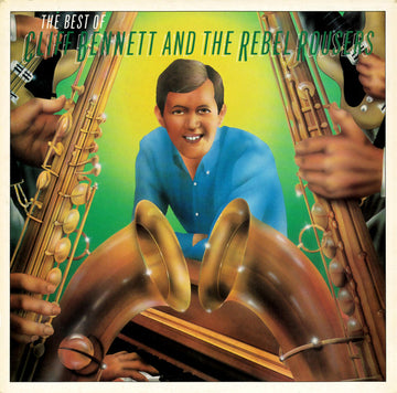 Cliff Bennett & The Rebel Rousers : The Best Of Cliff Bennett And The Rebel Rousers (LP, Album, Comp, Mono)