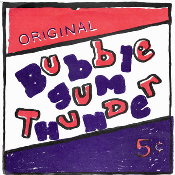 Bubble Gum Thunder : Bubble Gum Thunder (7", Single, Ltd)