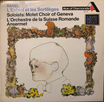 Maurice Ravel / Motet Choir Of Geneva, L'Orchestre De La Suisse Romande, Ernest Ansermet : L'Enfant Et Les Sortilèges (LP, RE)