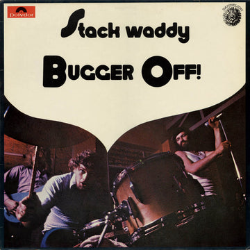 Stack Waddy : Bugger Off! (LP, Album)