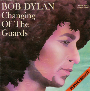 Bob Dylan : Changing Of The Guards / New Pony (7", Single)