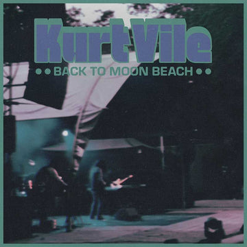 Kurt Vile : Back To Moon Beach (12" + 12" + EP, Dlx, Ltd)