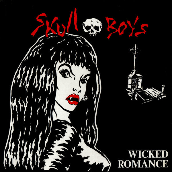 Skull Boys : Wicked Romance (7")
