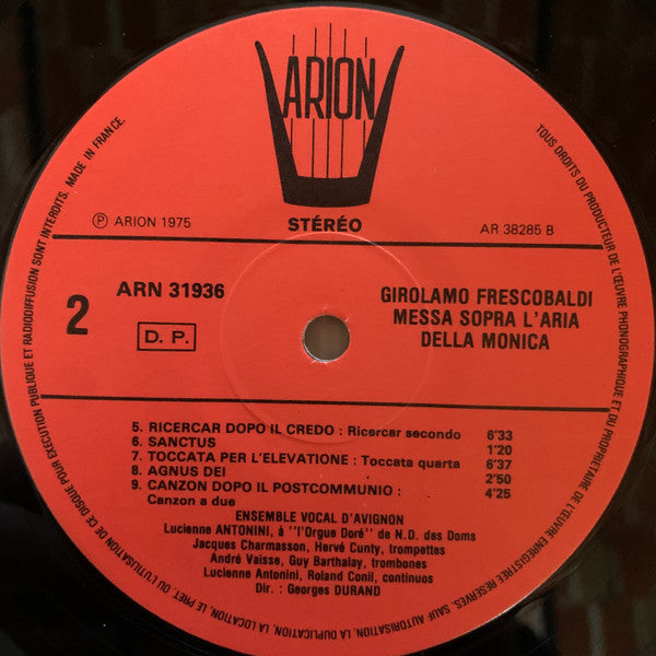 Girolamo Frescobaldi, Lucienne Antonini, Ensemble Vocal D'Avignon, Georges Durand (2) : Messa Sopra L’aria Della Monica  (LP, RE)