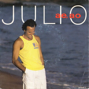 Julio Iglesias : Ae, Ao (7", Single)