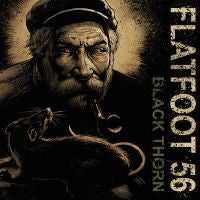 Flatfoot 56 : Black Thorn (CD, Album, Dig)