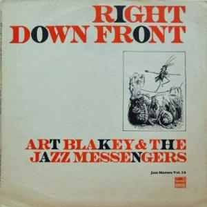 Art Blakey & The Jazz Messengers : Right Down Front (LP, Album, Mono, RE)