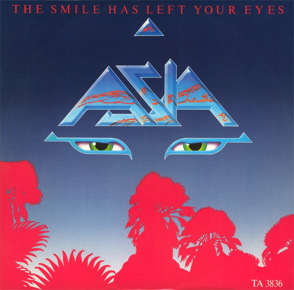 Asia (2) : The Smile Has Left Your Eyes (12", Single)