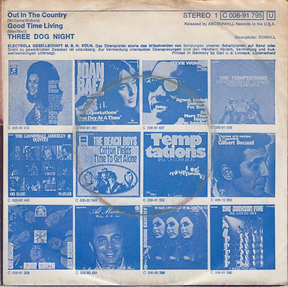 Three Dog Night : Out In The Country / Good Time Living (7", Single)