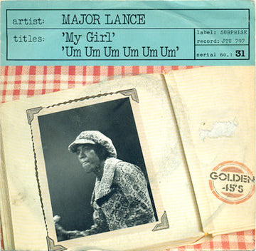 Major Lance : My Girl / Um Um Um Um Um Um (7")