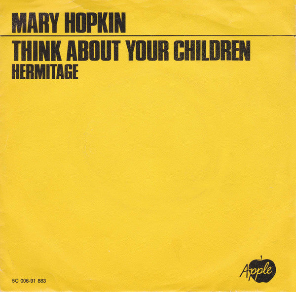 Mary Hopkin : Think About Your Children (7", Single)