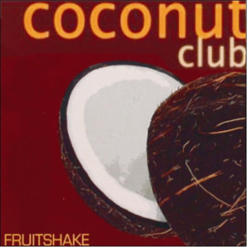 Various : Fruitshake - Coconut Club (CD, Comp, Mix)