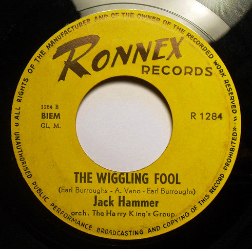 Jack Hammer : The Wiggle (7", Single)