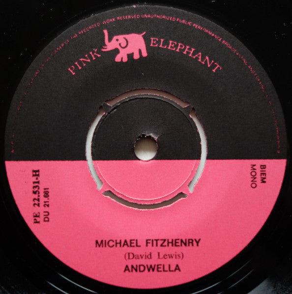 Andwellas Dream / Andwella : Every Little Minute / Michael Fitzhenry (7", Single, Mono)