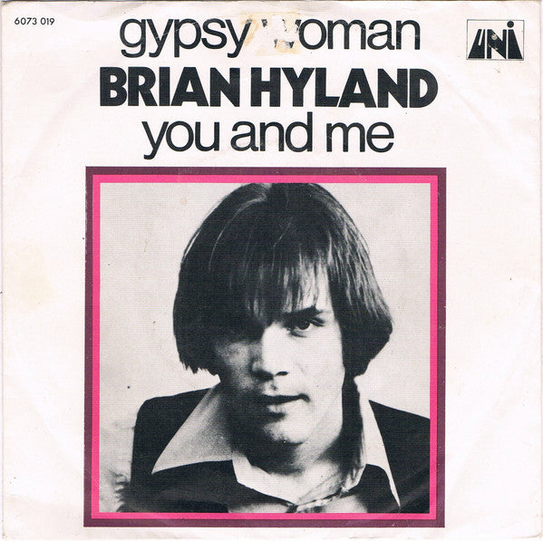 Brian Hyland : Gypsy Woman / You And Me (7", Single, RE)