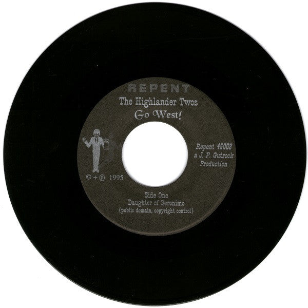 The Highlander Two's : Go West! (7")