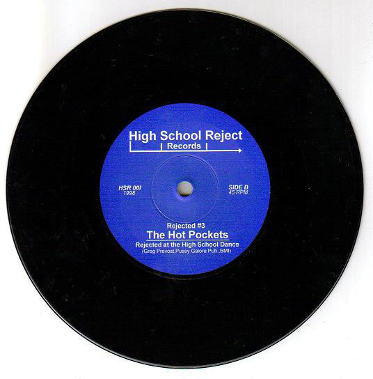 The Hot Pockets : Rejected #3 (7")