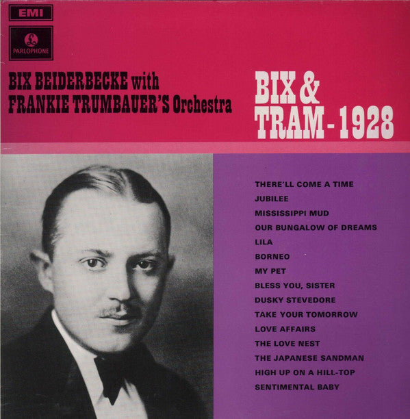 Bix Beiderbecke With Frankie Trumbauer And His Orchestra : Bix And Tram 1928 (LP, Comp, Mono)