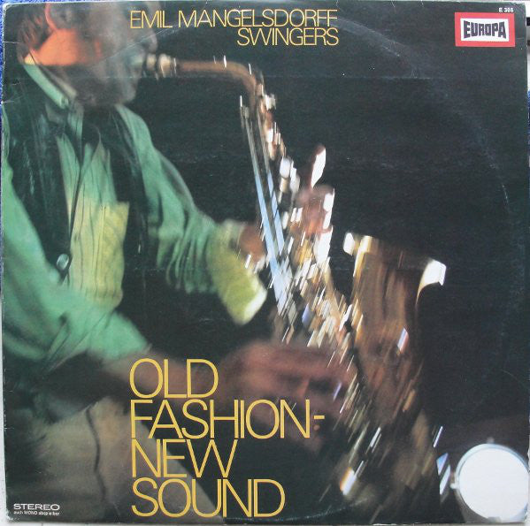 Emil Mangelsdorff Swingers : Old Fashion  New Sound (LP, Album)