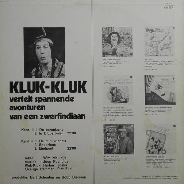Kluk-Kluk : Kluk-Kluk Vertelt Spannende Avonturen Van Een Zwerfindiaan (LP, Album)