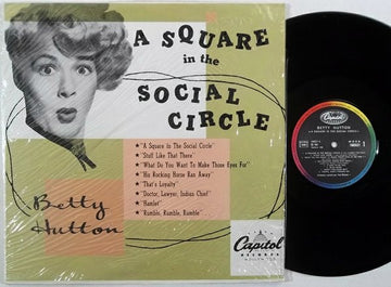 Betty Hutton : A Square In The Social Circle (LP, Album, RE)