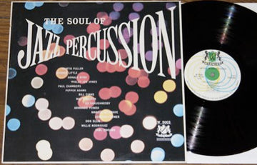 Various : The Soul Of Jazz Percussion (LP, Album, RE)