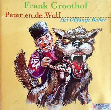 Frank Groothof & Residentie Orkest : Peter en de Wolf & Het Olifantje Babar (CD, Album)