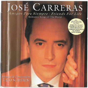 José Carreras : Amigos Para Siempre/Friends For Life - Romantic Songs Of The World (CD, Album, RE)