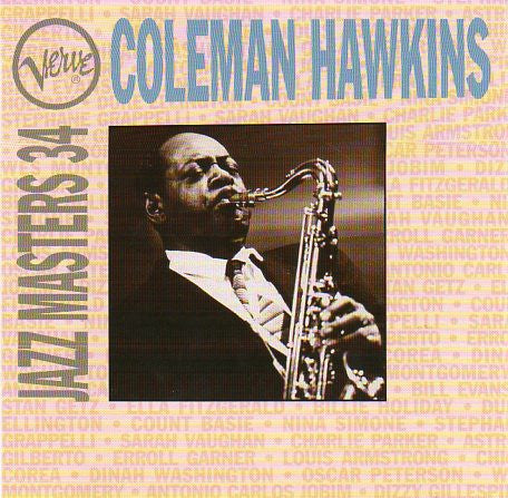 Coleman Hawkins : Verve Jazz Masters 34 (CD, Comp, RE)