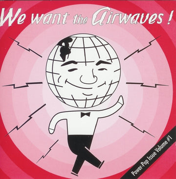 Various : We Want The Airwaves! (Power-Pop Issue Volume#1) (LP, Comp)