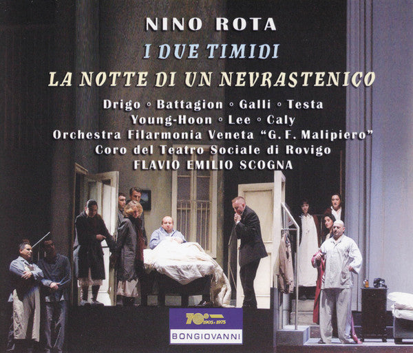 Nino Rota - Paolo Drigo, Lorenzo Battagion, Nunzio Gallo, Sabrina Testa, Orchestra Filarmonia Veneta G. F. Malipiero, Coro del Teatro Sociale di Rovigo, Flavio Scogna : I Due Timidi / La Notte Di Un Nevrastenico (2xCD, Album)