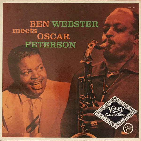 Ben Webster Meets Oscar Peterson : Ben Webster Meets Oscar Peterson (LP, Album, RE)