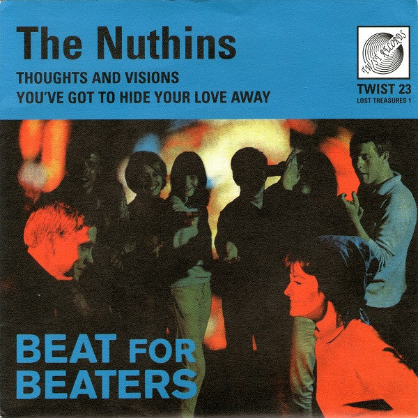 The Nuthins : Thoughts And Visions (7", Single)