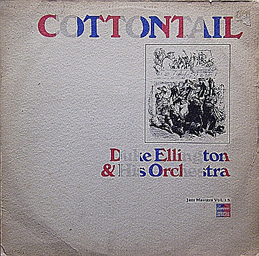 Duke Ellington And His Orchestra : Cottontail (LP, Album)