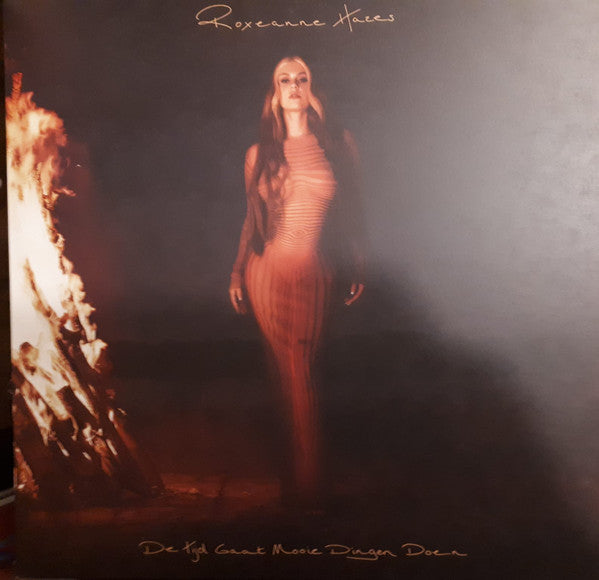 Roxeanne Hazes : De Tijd Gaat Mooie Dingen Doen (LP, Album)