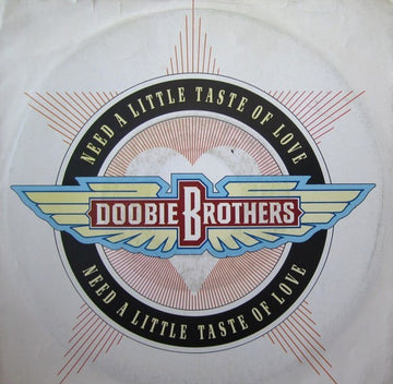 The Doobie Brothers : Need A Little Taste Of Love (7", Single)